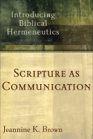 Scripture_as_Communication_Introducing_Biblical_Hermeneutics_Jeannine (2).pdf